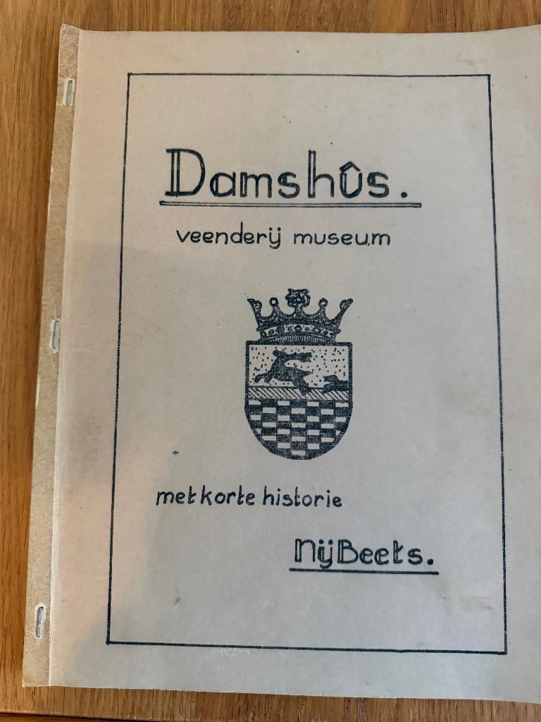 Damshus Veenderij Museum - Nij Beets Drachten Beetsterzwaag, Ophalen of Verzenden, 20e eeuw of later, Gelezen