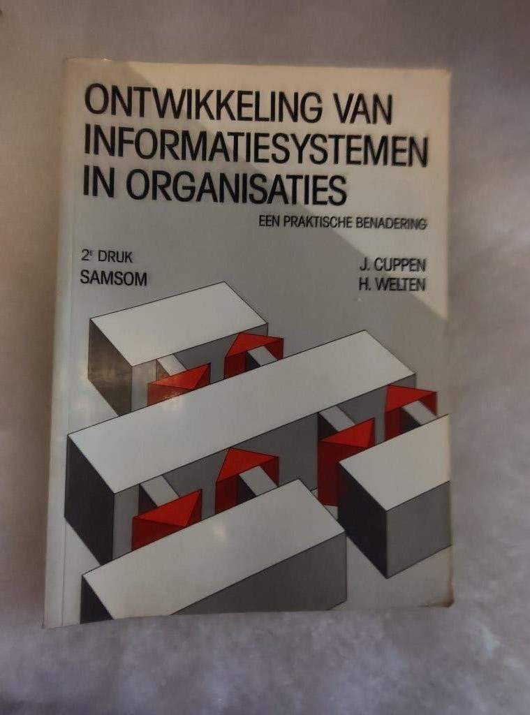 Ontwikkeling van Informatiesystemen in organisaties, Gelezen, H. Cuppen / H. Welten, Gamma, HBO
