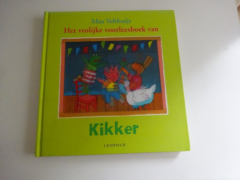 MAX VELTHUIJS - HET VROLIJKE VOORLEESBOEK VAN KIKKER, Ophalen of Verzenden, Gelezen