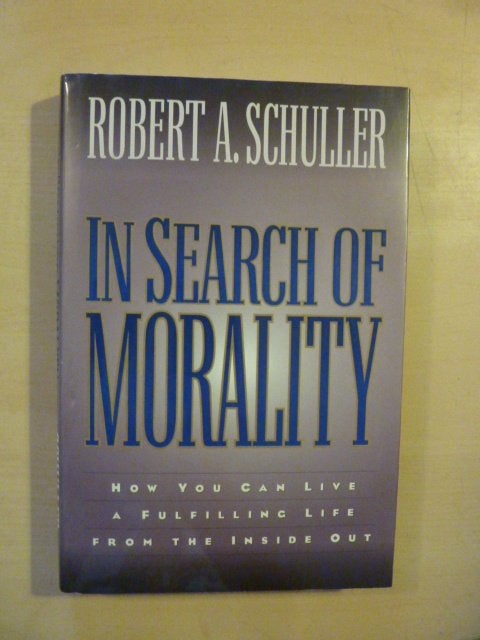 Robert A. Schuller - In search of morality, Boeken, Ophalen of Verzenden, Zo goed als nieuw