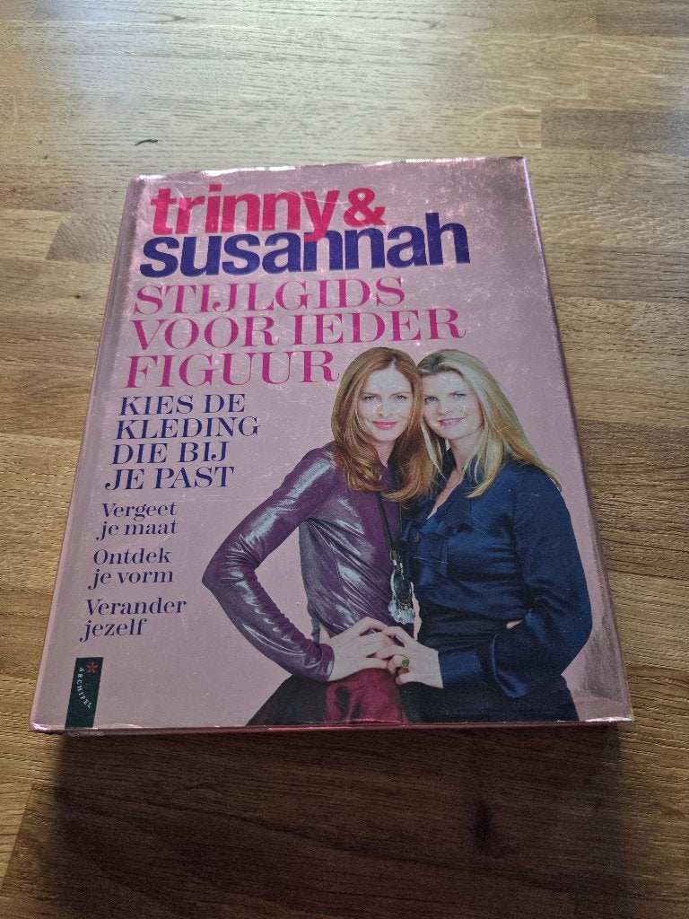 Trinny & Susannah Stijlgids voor ieder figuur, Trinny Woodall en Susannah Constantine, Ophalen of Verzenden, Zo goed als nieuw