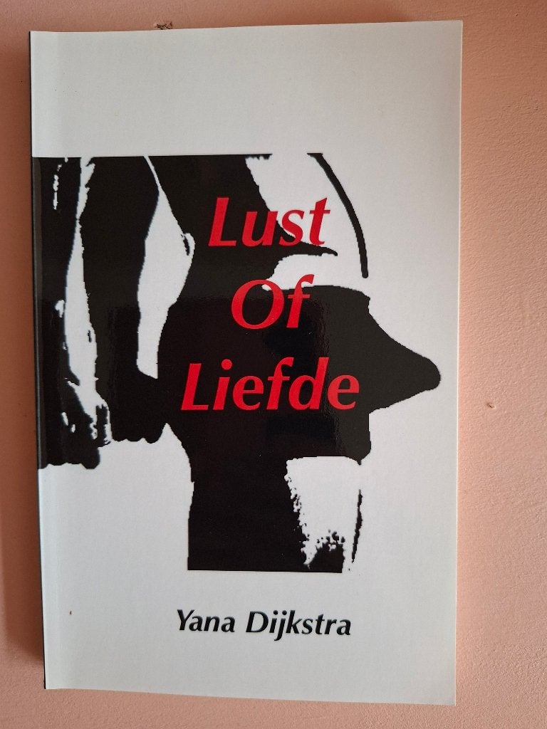 Lust of liefde, Spiritualiteit algemeen, Overige typen, Yana Dijkstra, Ophalen of Verzenden