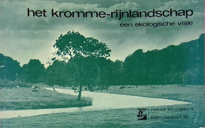 Het Kromme-Rijnlandschap. Een ecologische visie., Ophalen of Verzenden, Zo goed als nieuw, Natuur algemeen