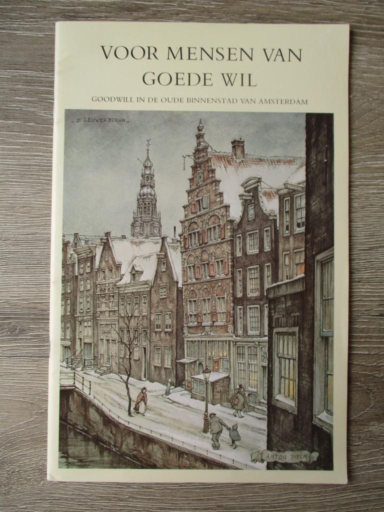 Voor mensen van goede wil ; Goodwill in de oude binnenstad, Ophalen of Verzenden, Gelezen
