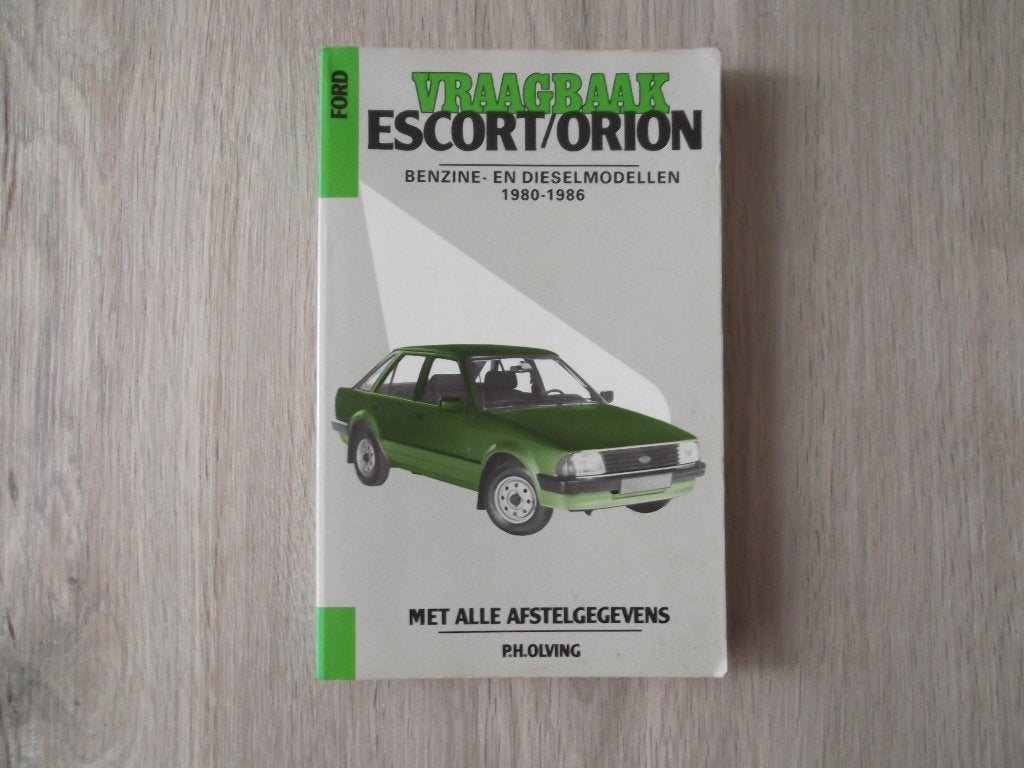 Autovraagbaak Ford Escort Orion. Benzine/Diesel. 1980 - 1986, Verzenden