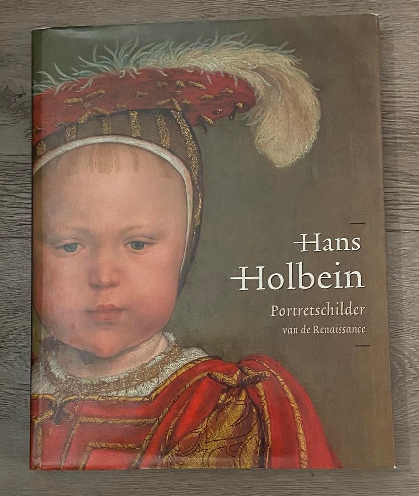Hans Holbein, portretschilder van de renaissance, Boeken, Ophalen of Verzenden, Zo goed als nieuw, Schilder- en Tekenkunst