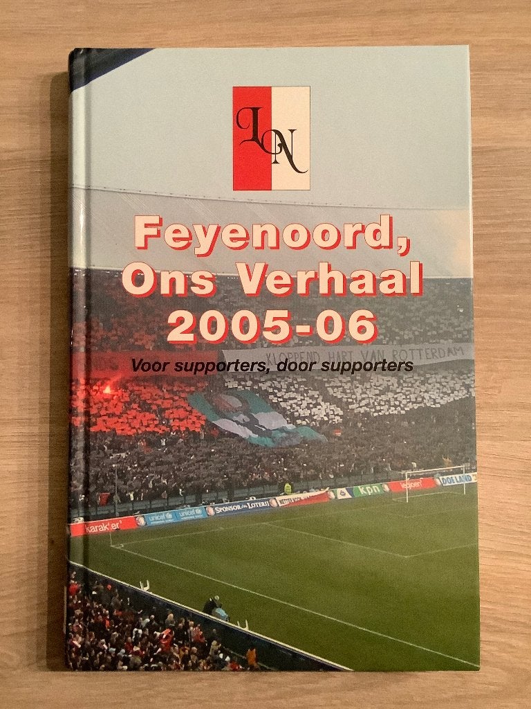 Feyenoord, Ons Verhaal - 2005-06, Verzamelen, Ophalen of Verzenden, Zo goed als nieuw, Feyenoord, Boek of Tijdschrift