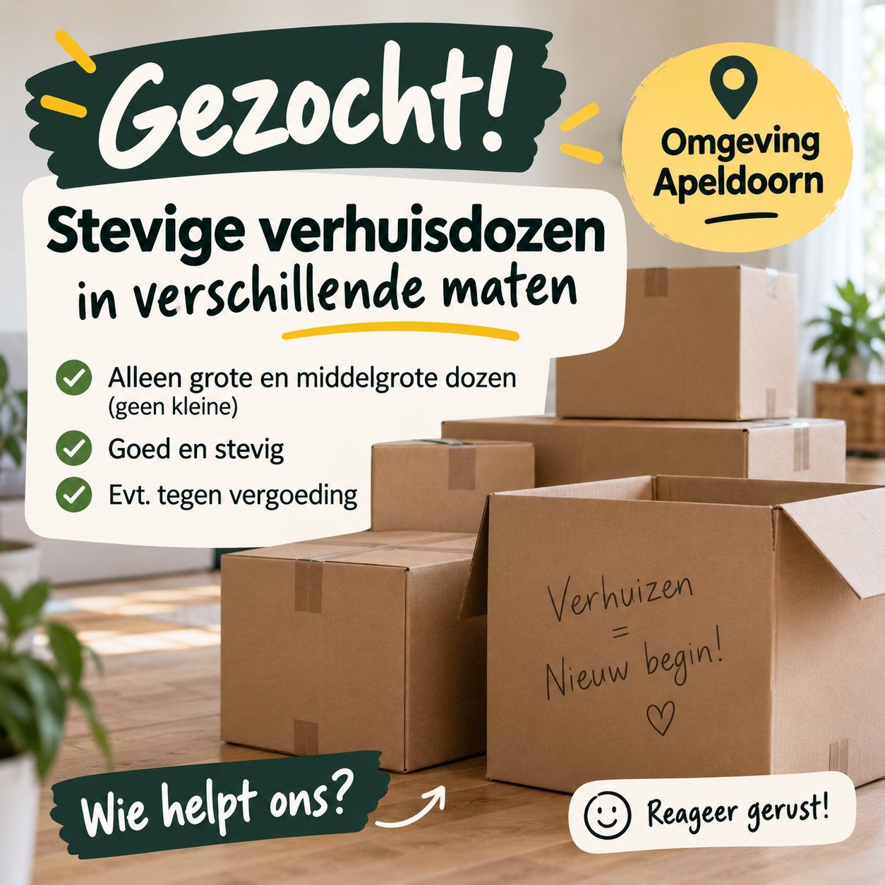 Gezocht: Stevige verhuisdozen (groot/middelgroot), Ophalen, Doos, 40 tot 60 cm, 50 tot 75 cm
