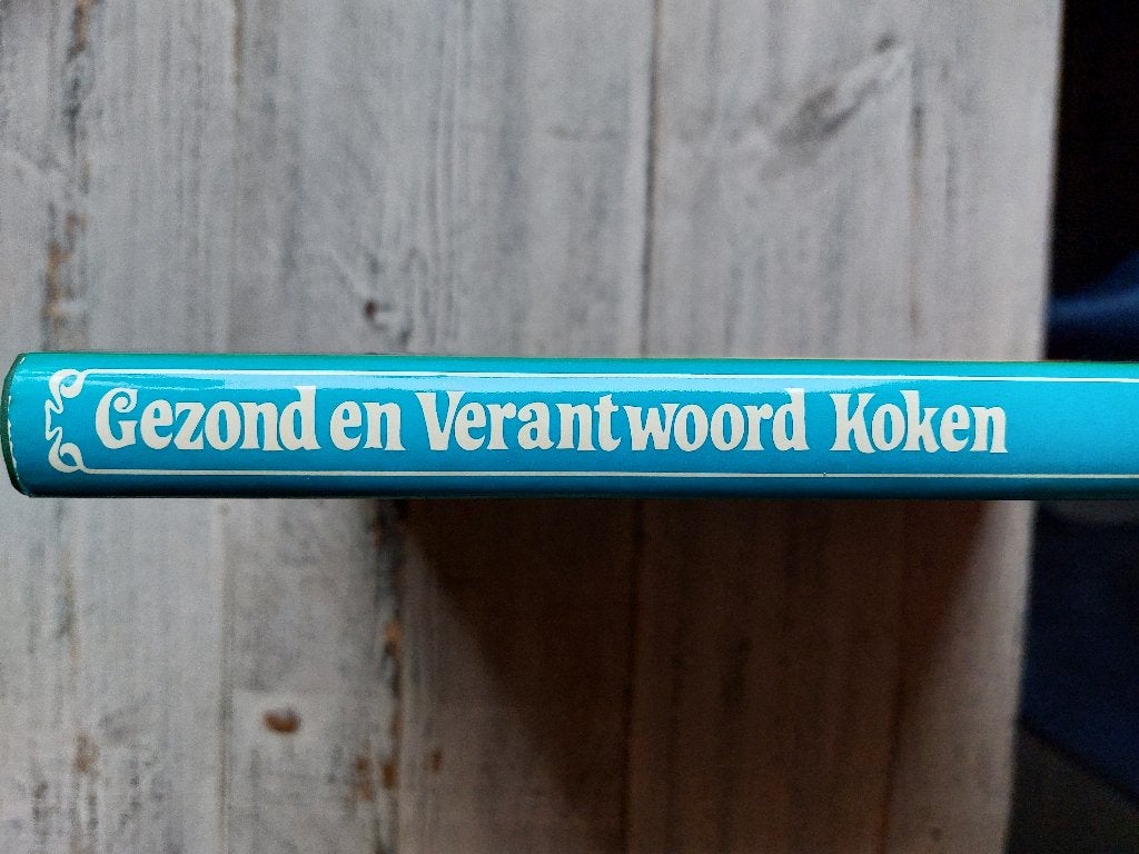 Gezond en Verantwoord Koken Hardcover, Ophalen of Verzenden, Gelezen, C.H. van Donselaar-Dijksterhuis, Voorgerechten en Soepen