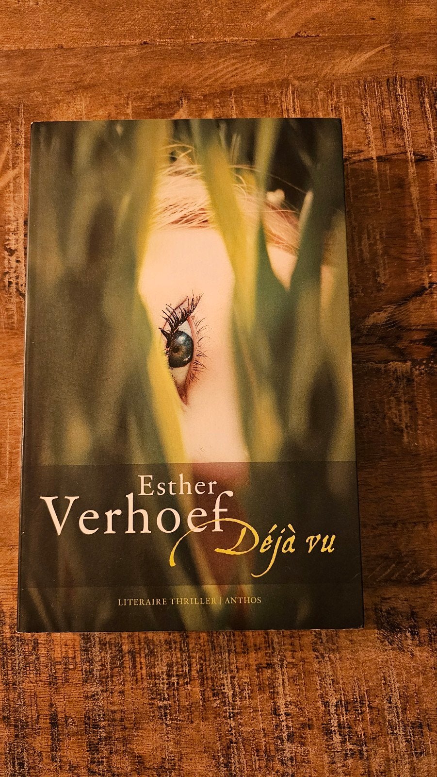 Esther Verhoef - Déjà vu, Ophalen of Verzenden, Zo goed als nieuw, Esther Verhoef