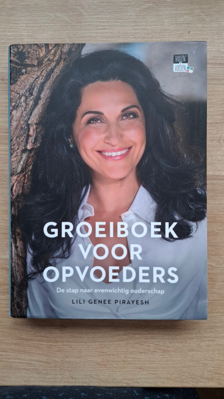 Groeiboek voor Opvoeders: Evenwichtig Ouderschap, Boeken, Ophalen of Verzenden, Zo goed als nieuw, Lili Genee Pirayesh