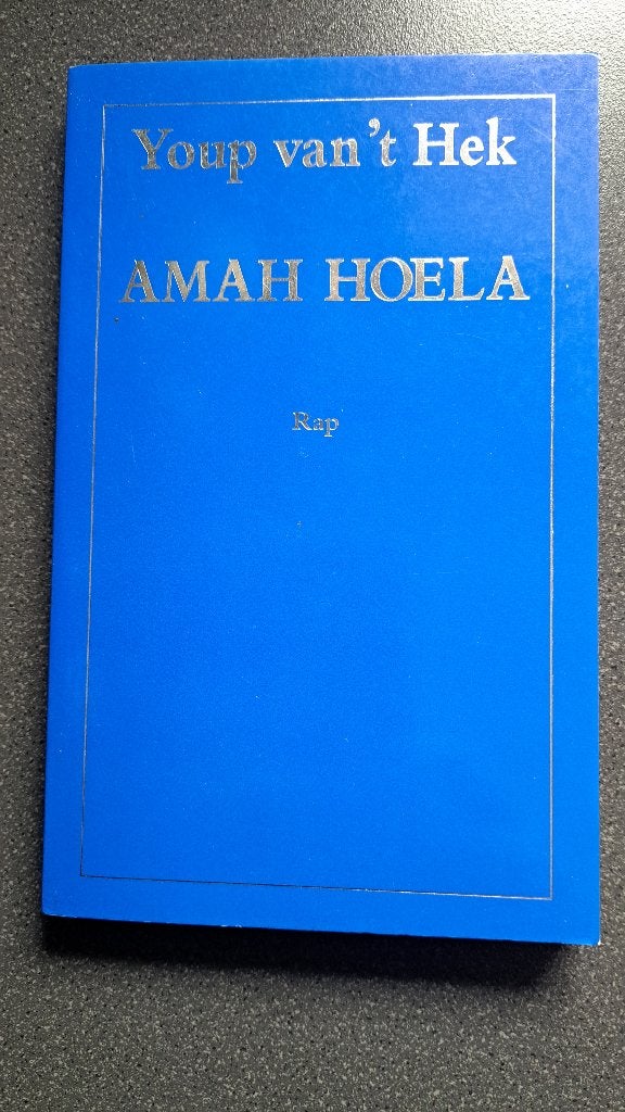 Youp van 't Hek - Amah Hoela (Rap), Gelezen, Ophalen of Verzenden, Anekdotes en Observaties, Youp van 't Hek