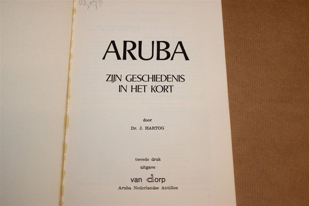 Aruba — Geïllustreerde Geschiedenis, Johan Hartog, Ophalen of Verzenden, Gelezen
