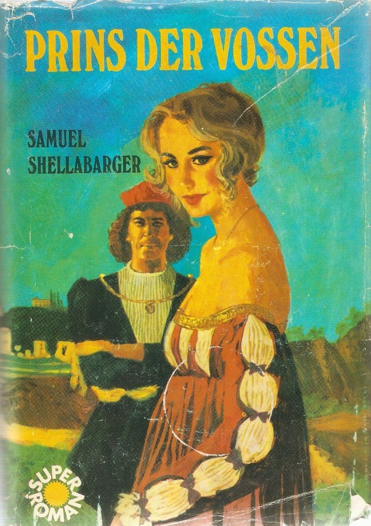 Samuel Shellabarger - Prins der vossen, Ophalen of Verzenden, Gelezen, Samuel Shellabarger