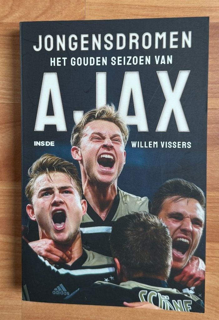 Jongensdromen - Het gouden seizoen van Ajax, Ophalen of Verzenden, Gebruikt, Ajax, Boek of Tijdschrift