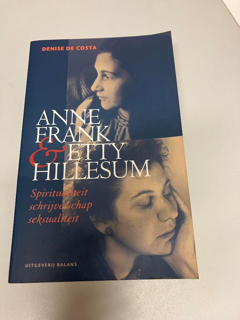 Anne Frank en Etty Hillesum De Costa, Boeken, Ophalen of Verzenden, Tweede Wereldoorlog, Gelezen, Overige onderwerpen