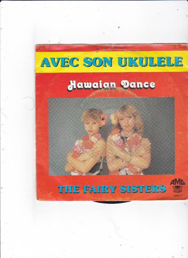 Single The Fairy Sisters - Avec son ukelele, Gebruikt, 7 inch, Single, Dance