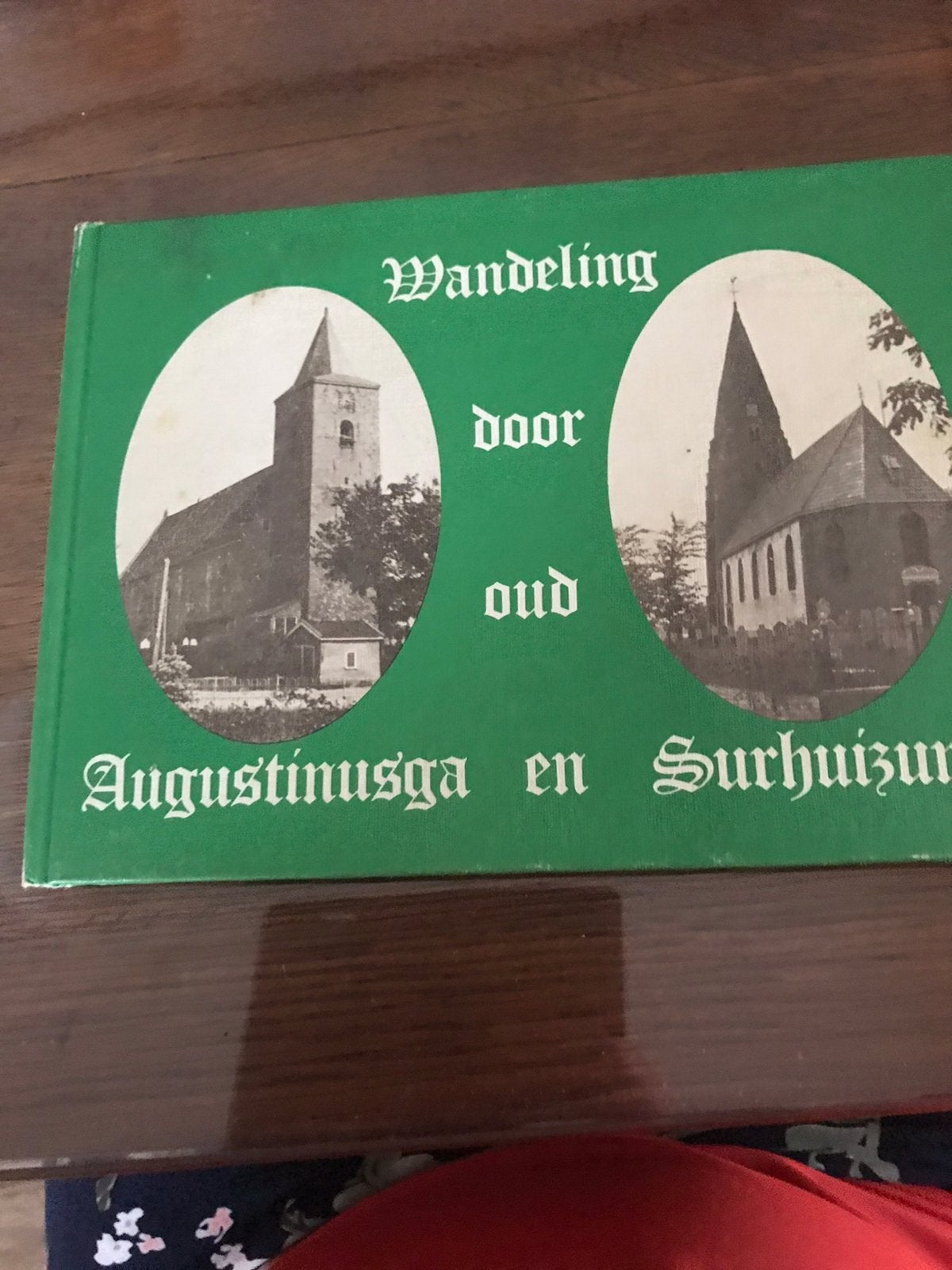Wandeling door oud augustinusga en surhuizum, Boeken, Ophalen of Verzenden