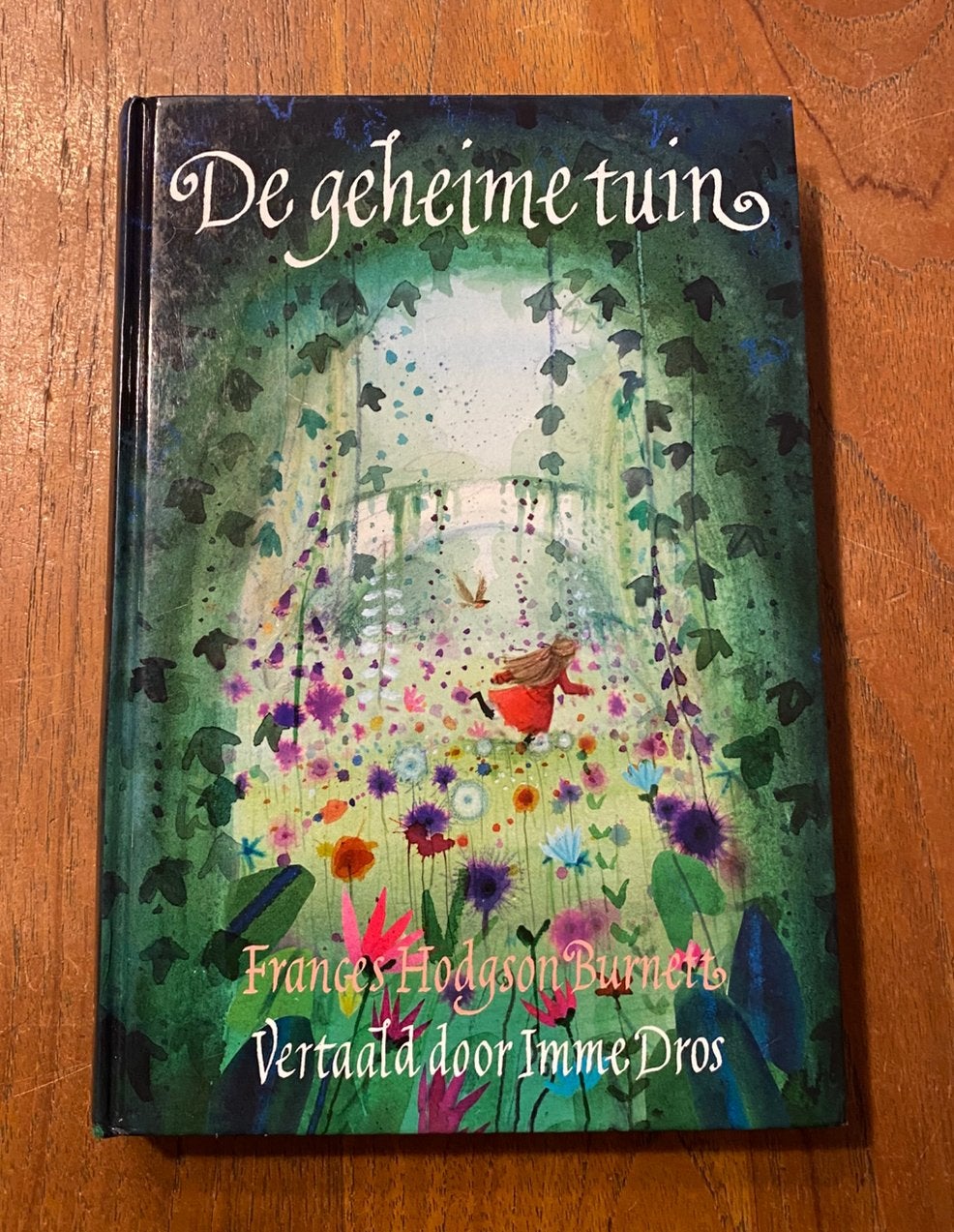 De geheime tuin - Frances Hogdson Burnett, Leopold 2020 zgn, Frances Hogdson Burnett, Ophalen of Verzenden, Zo goed als nieuw