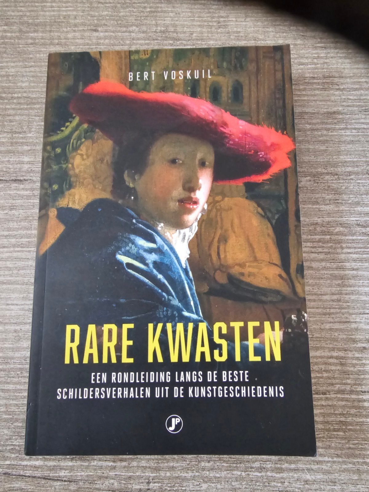 Rare Kwasten: Schildersverhalen uit de Kunstgeschiedenis, Boeken, Ophalen of Verzenden, Gelezen, Bert Voskuil