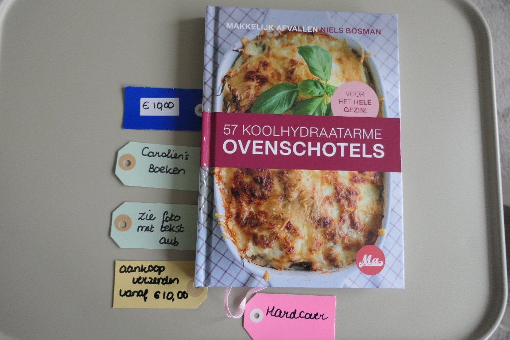 57 Koolhydraatarme ovenschotels. Makkelijk afvallen., Ophalen of Verzenden, Gelezen, Dieet en Voeding, Niels Bosman.
