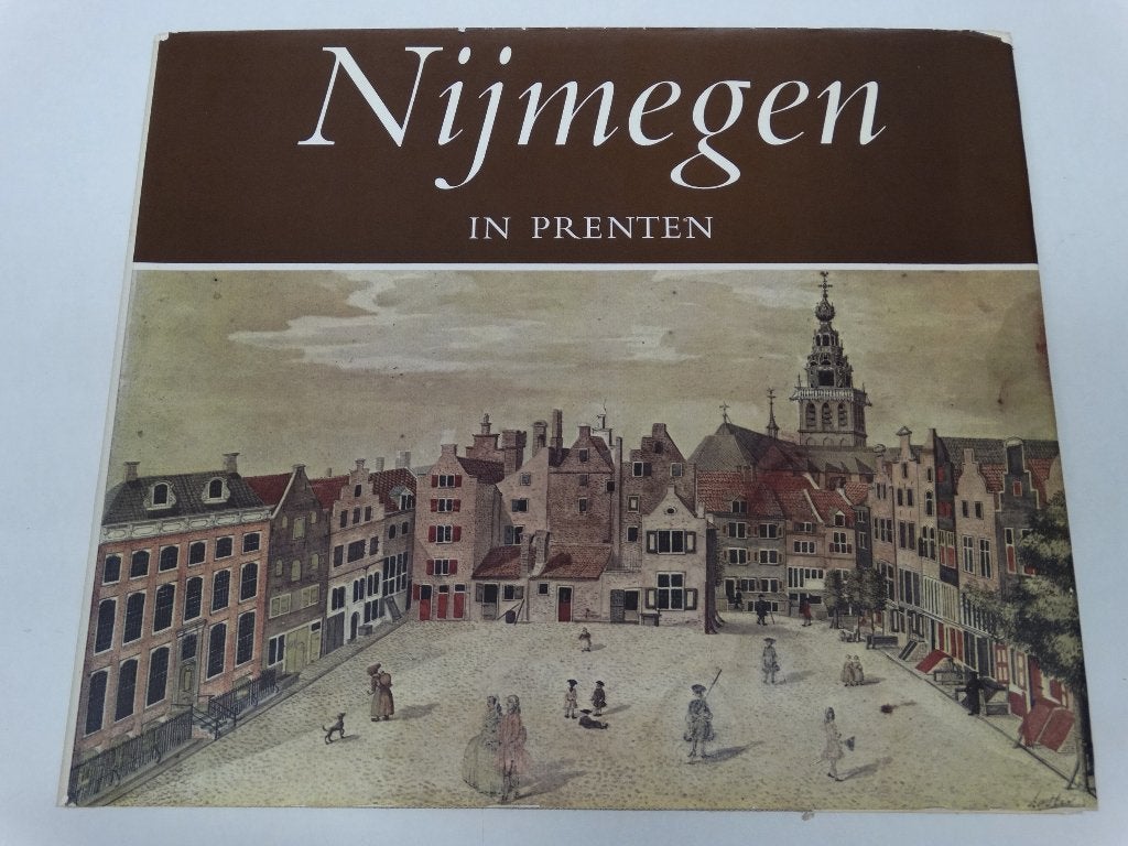 Nijmegen in prenten prachtig boek met oude prenten, Boeken, Ophalen of Verzenden, Gelezen, Schimmel