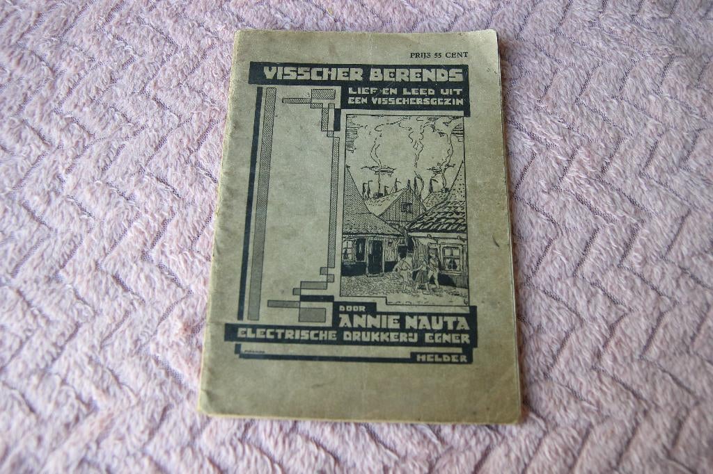 Visscher Berends. Lief en leed uit een Visschersgezin 1928, Ophalen of Verzenden