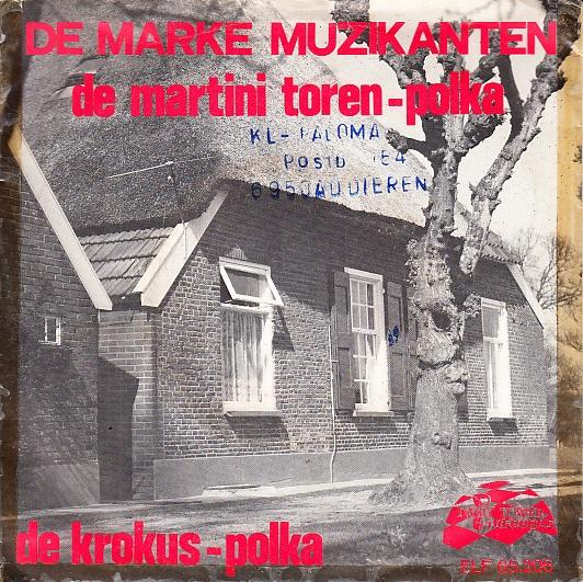 de marke muzikanten - de martini toren polka ( piraat), Gebruikt, 7 inch, Ophalen of Verzenden, Fotohoes