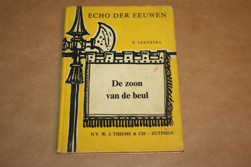 De zoon van de beul - Echo der eeuwen 8 - R. Feenstra, Ophalen of Verzenden, Gelezen
