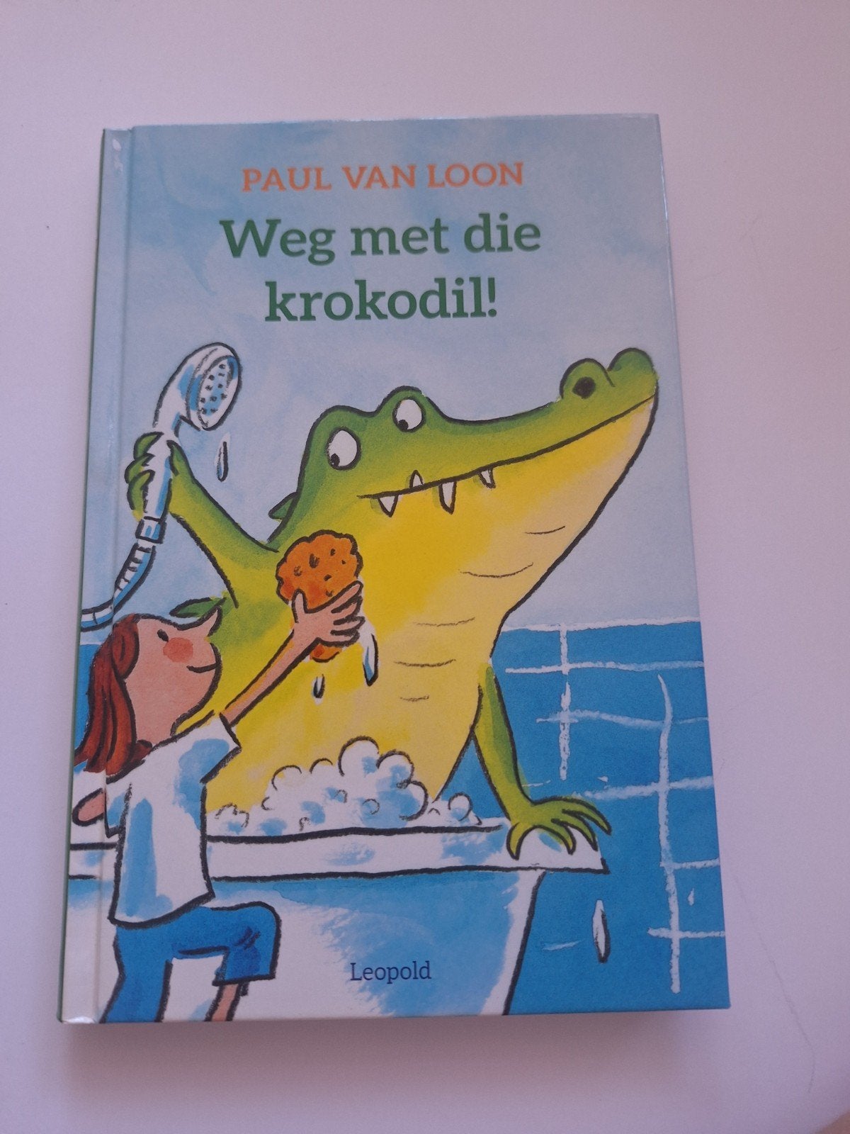 Weg met die krokodil! - Paul van Loon (kinderboek), Ophalen of Verzenden, Zo goed als nieuw, Paul van Loon, Fictie algemeen