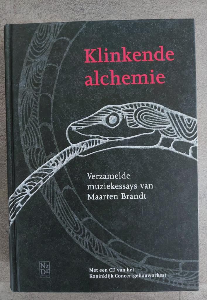 Klinkende Alchemie - Verzameld essays Maarten Brandt, Boeken, Ophalen of Verzenden, Zo goed als nieuw, Maarten Brandt