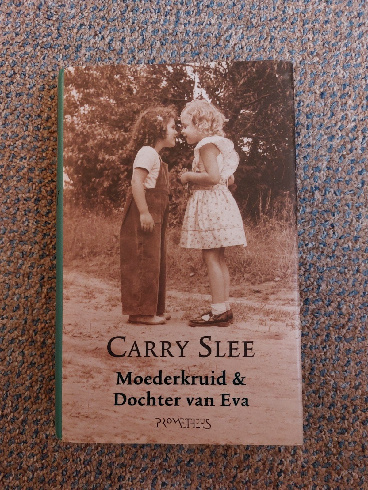 Carry Slee - Moederkruid & Dochter van Eva, Ophalen of Verzenden, Zo goed als nieuw, Carry Slee, Nederland