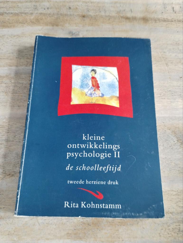 Kleine Ontwikkelingspsychologie II - De Schoolleeftijd, Ophalen of Verzenden, Gelezen, Ontwikkelingspsychologie, Rita Kohnstamm