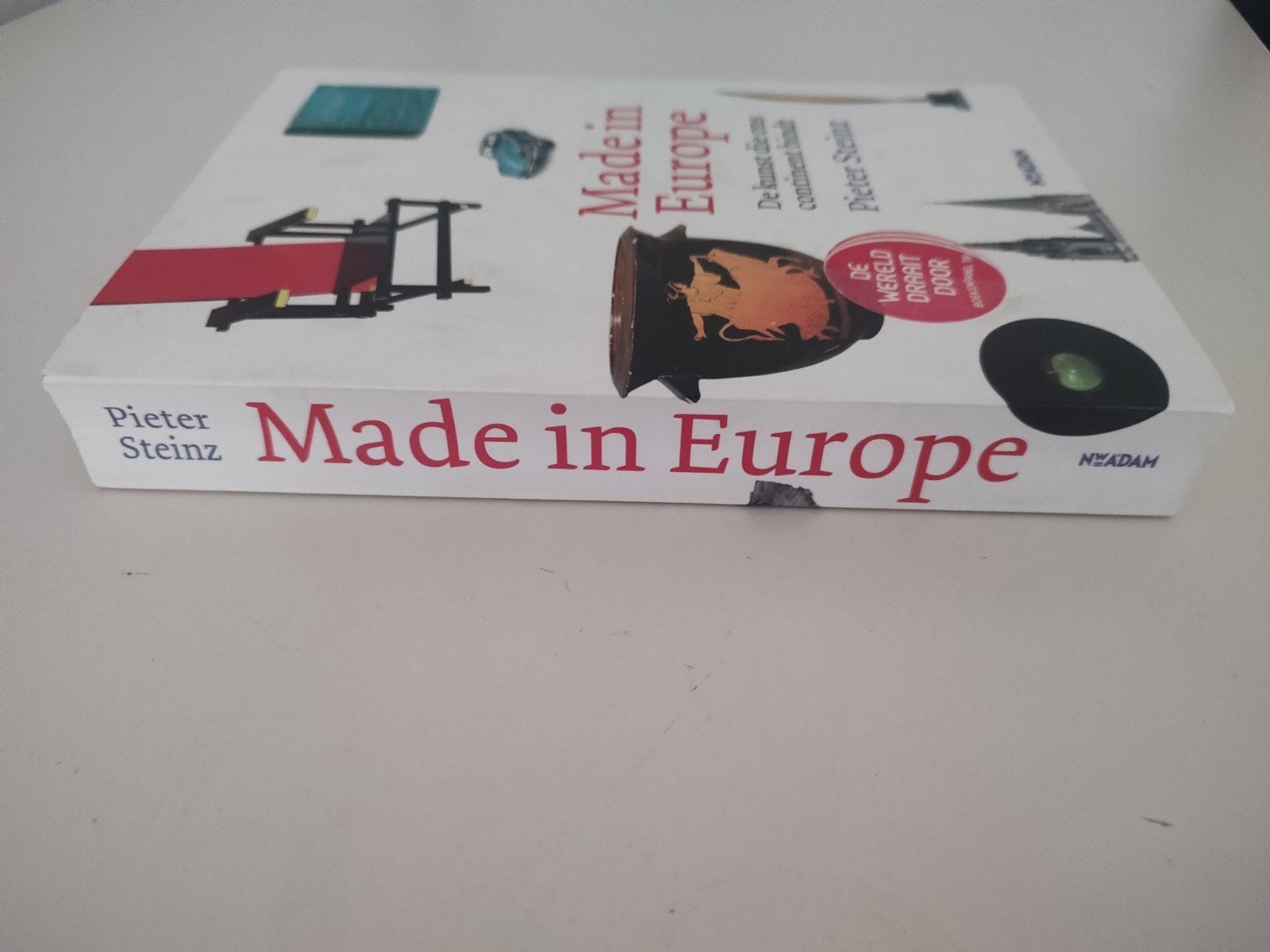Made in Europe - P. Steinz - ISBN 9789046815540, Ophalen of Verzenden, Zo goed als nieuw, Pieter Steinz