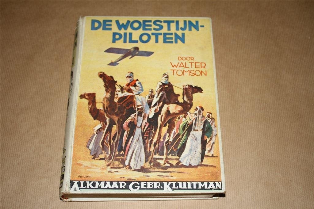 De woestijnpiloten. Walter Tomson. Kluitman 1e dr. 1938., Boeken, Ophalen of Verzenden, Gelezen