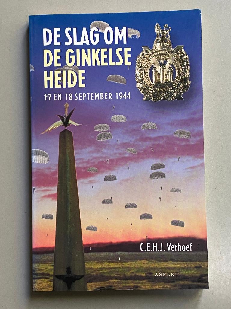 De slag om de Ginkelse heide 17 en 18 september 1944