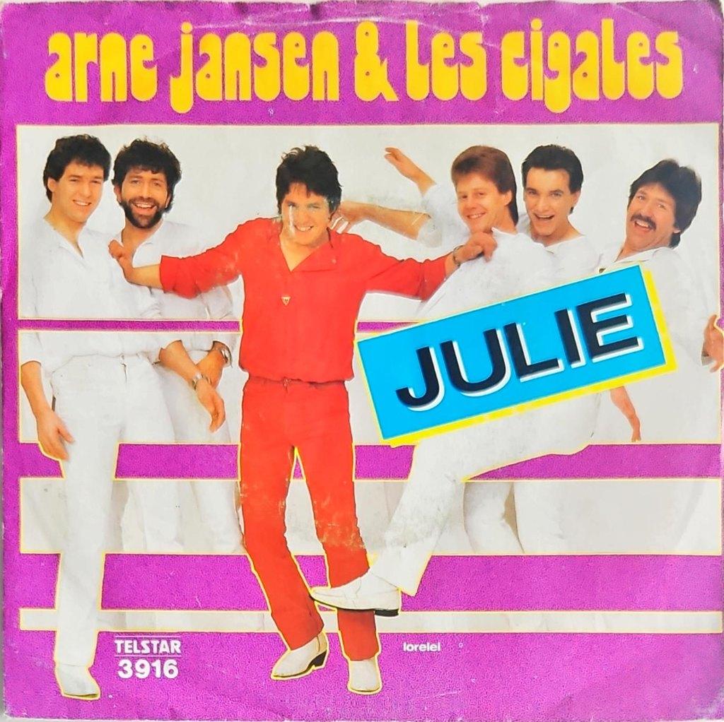 Arne Jansen & Les Cigales – Julie, Cd's en Dvd's, Vinyl | Nederlandstalig, Gebruikt, Fotohoes, 7 inch, 1980 - 1989