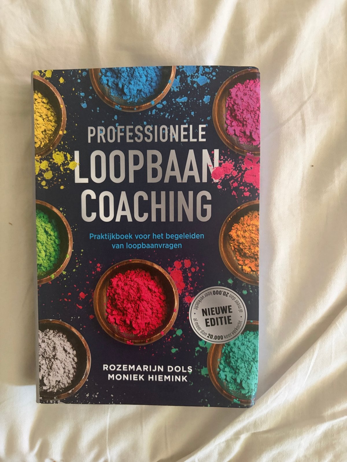 Professionele Loopbaancoaching - Nieuwe Editie, Ophalen of Verzenden, Zo goed als nieuw