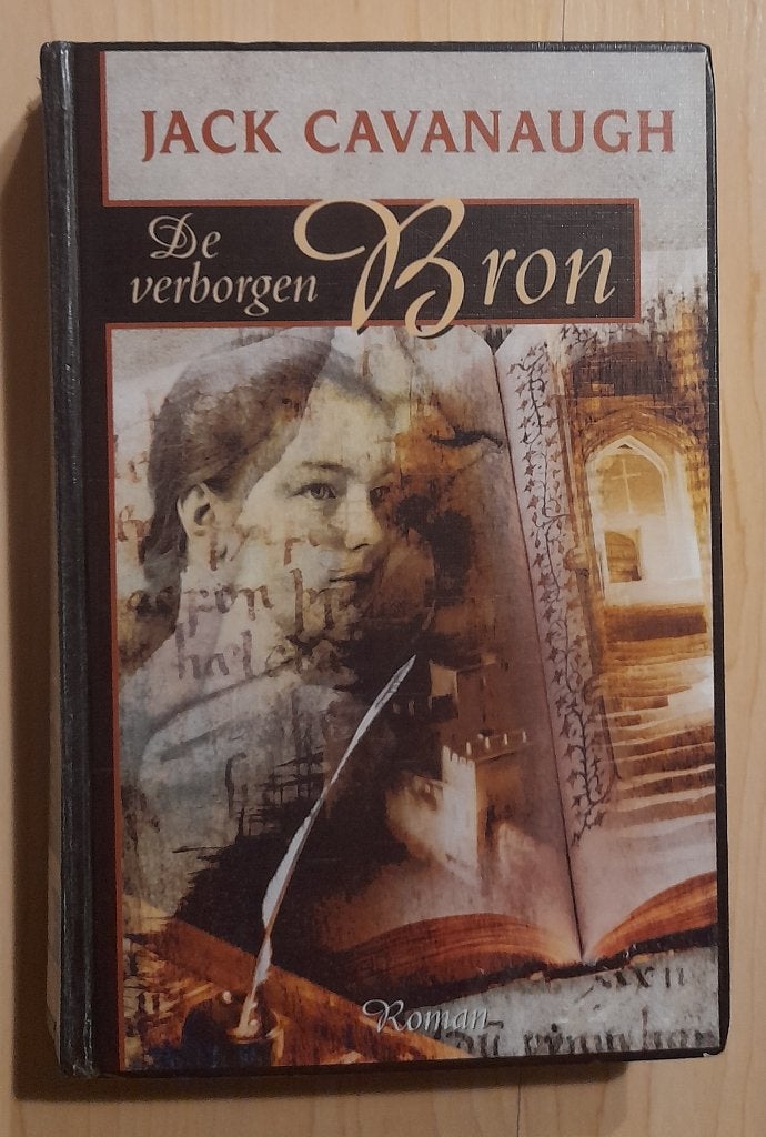 DE VERBORGEN BRON Jack Cavanaugh, Boeken, Ophalen of Verzenden, Gelezen