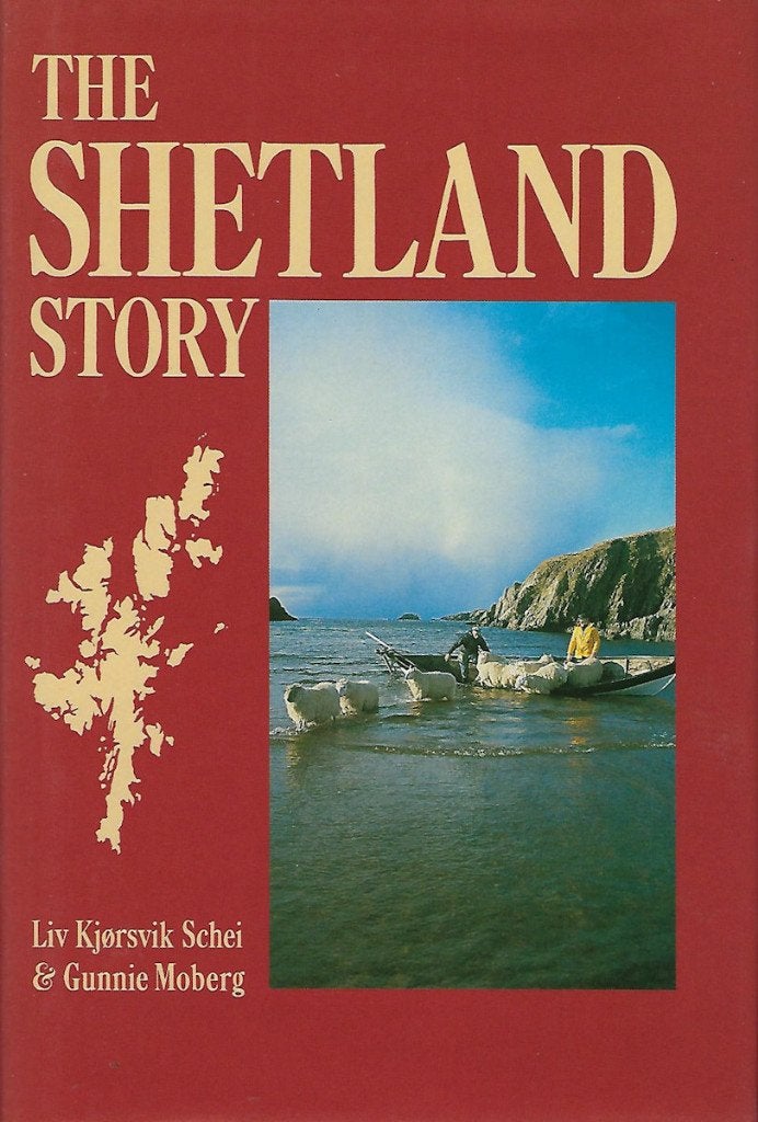 The Shetland Story - Schei en Moberg (1e druk 1988), Ophalen, 20e eeuw of later, Zo goed als nieuw
