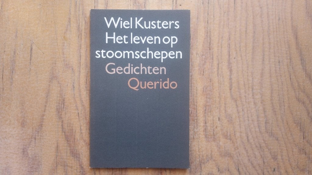 Wiel Kusters: Het leven op stoomschepen - 1e druk 1986, Gelezen, Ophalen of Verzenden, Wiel Kusters, Eén auteur