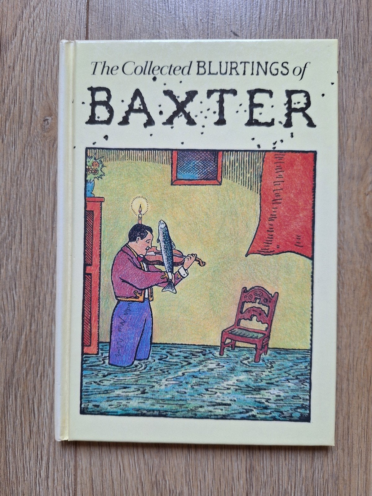 The Collected Blurtings of Baxter - Glen Baxter (1993), Ophalen of Verzenden, Gelezen