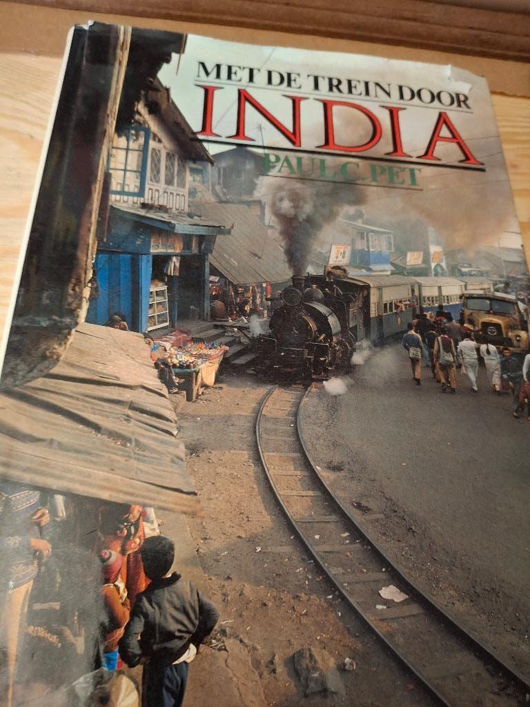 Met de trein door India, Verzenden, Gelezen, Paul C. Pet, Azië