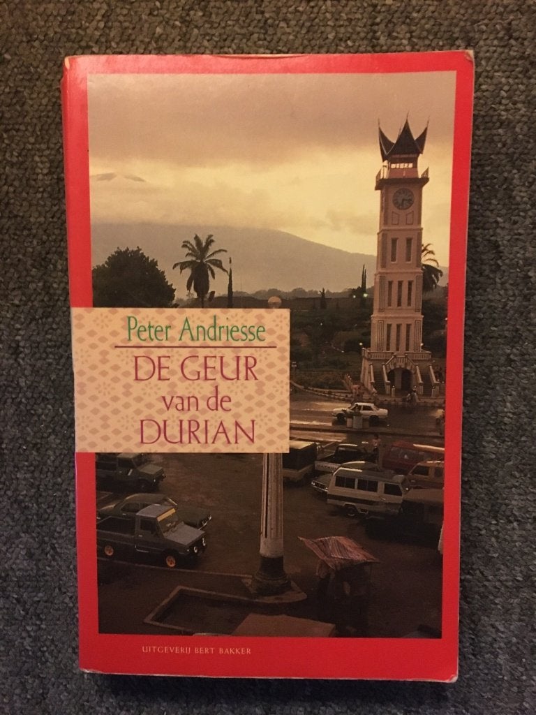 De geur van de Durian ; door Peter Andriesse #Indonesie, Ophalen of Verzenden, Gelezen, Peter Andriesse, Azië