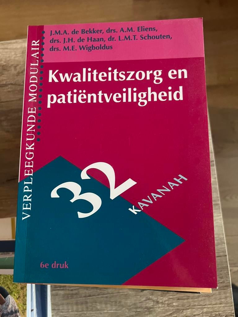 Jacques de Bekker - Kwaliteitszorg en patientveiligheid, Jacques de Bekker; Aart Eliens; Koos de Haan; Loes Schouten; ..., Nieuw