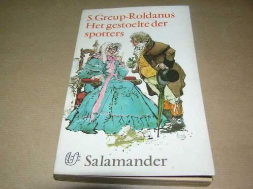 Het Gestoelte der Spotters - S. Greup-Roldanus, Boeken, Gelezen, Ophalen of Verzenden, S. Greup-Roldanus, Nederland