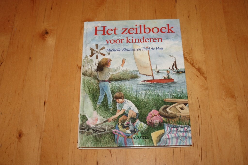 Het zeilboek voor kinderen, Michelle Blaauw, infoboek, Ophalen of Verzenden, Gelezen, Michelle Blaauw, Non-fictie