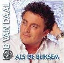 Rob van Daal - Als de Bliksem, Ophalen of Verzenden, Zo goed als nieuw, Levenslied of Smartlap