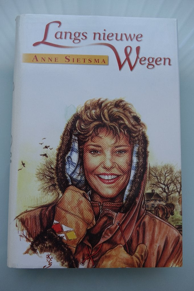 Anne Sietsma, Langs nieuwe wegen, Ophalen of Verzenden, Nieuw, Anne Sietsma, Nederland