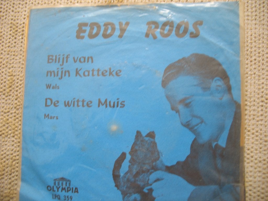Single Sale; Eddy Roos - Blijf van mijn Katteke, Ophalen of Verzenden, Gebruikt, 7 inch, Nederlandstalig